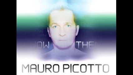 Mauro Picotto - Now And Then (repack) 