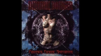 Dimmu Borgir - Fear and Wonder / Blessings Upon the Throne of Tyranny