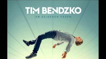 Tim Bendzko - Ich steh nicht mehr still