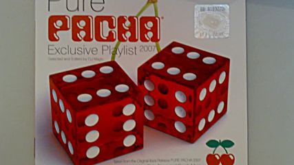 Pure Pacha Playlist 2007 selected and edited by Dj Magic