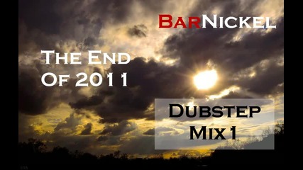 The End Of 2011 (dubstep Mix1).avi