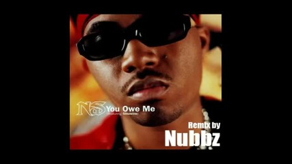 Nas ft. Ginuwine - You Owe Me (nubbz Remix)