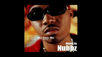 Nas ft. Ginuwine - You Owe Me (nubbz Remix)