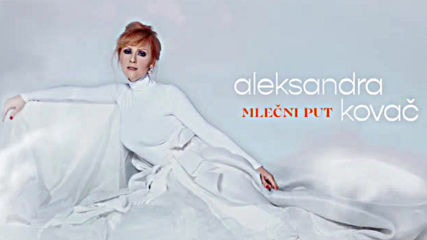 Aleksandra Kovac - Poljubi Me Official Audio