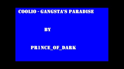 Coolio - Gangstas Paradise *hq* 