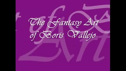 The Fantasy Art of Boris Vallejo