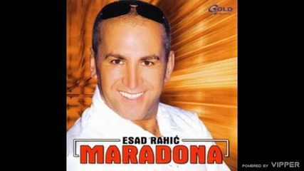 Esad Rahic Maradona - Rodjen sam u kuci maloj - (Audio 2005)