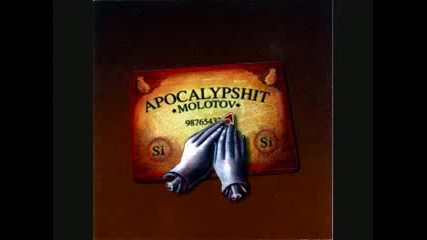 Molotov - Apocalypshit 