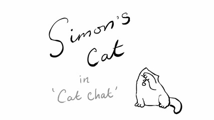 Simon's Cat in 'cat Chat'