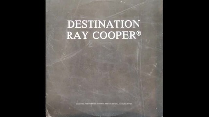 ray cooper - destination 1985 