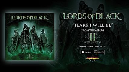 Lords Of Black - Tears I Will Be