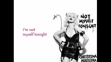 Christina Aguilera - Not Myself Tonig + Tekst 