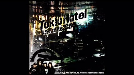 Tokio hotel - Ich bleach aus