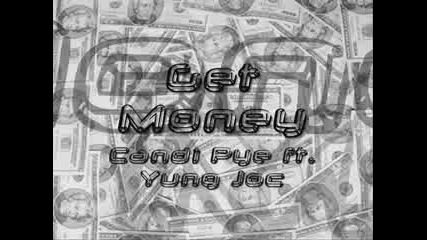 Candi Pye ft Yung Joc - Get Money