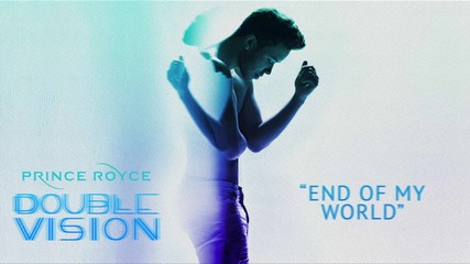 2о15! Prince Royce - End of My World ( Аудио )