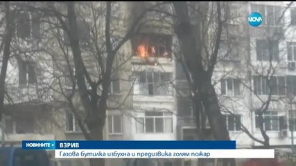 Газова бутилка се взриви в блок в Пловдив - централна емисия