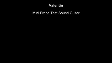 мини проба- Valentin Tsigularov