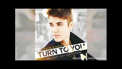 Justin Bieber - Turn to you +превод!