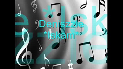 {new} Deniszzle - Искам|| Angels Vs Devils{new Album} 