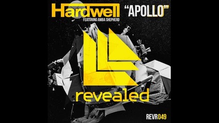 *2012* Hardwell ft. Amba Shepherd - Apollo ( Original mix )