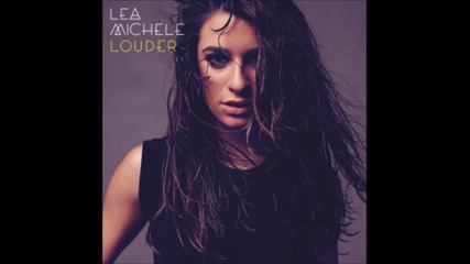 Прекрасна! Lea Michele - Battlefield + Превод