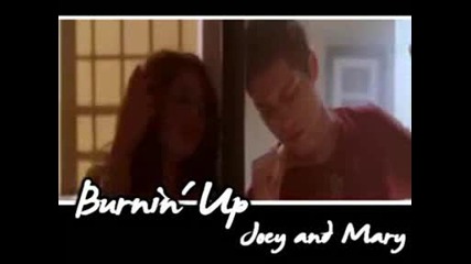 Burnin Up - Joey And Mary