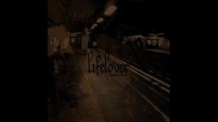Lifelover - Luguber Framtid