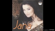 Jana - Ostavi mi drugove - (Audio 2000)