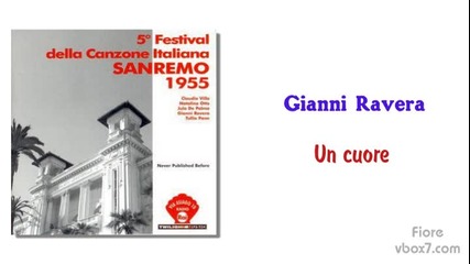 10. Gianni Ravera - Un cuore / Sanremo 1955 /