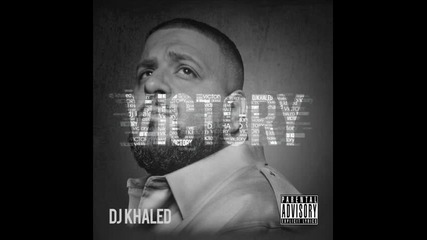Dj Khaled - On My Way 
