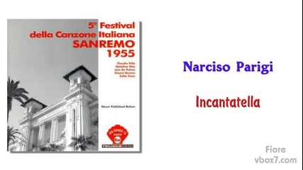 09. Narciso Parigi - Incantatella / Sanremo 1955 /