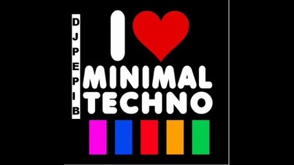 Minimal-techno Mix Dj Pepi B