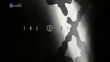 Досиетата Х 6x1 Бг Аудио / The X Files The Beginning