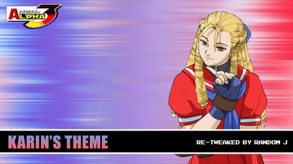 Street Fighter Alpha 3 Theme Ost Of Karin 