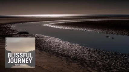 Peter Pearson - A Dream In Your Eyes Blissful Journey 2016
