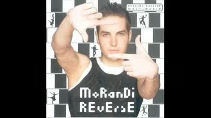 Morandi - Love Me