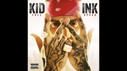 Kid Ink ft. Trey Songz - About Mine