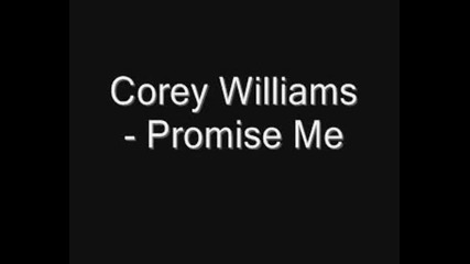 Corey Williams - Promise Me