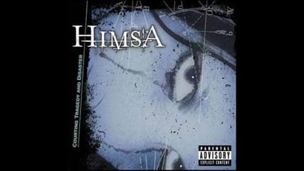 Himsa - When Midnight Breaks