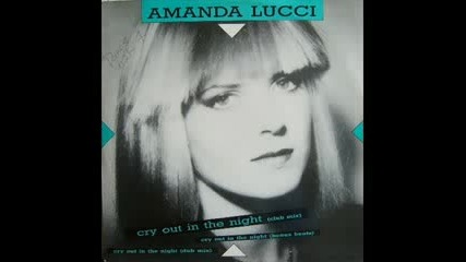 Amanda Lucci - Cry Out In The Night (1987) 