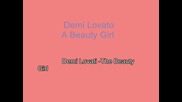 Demi Lovato. A Beauty Girl