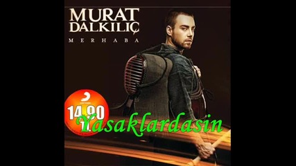 Murat Dalk l c - Donmem ( Club Mix ) Yeni 2010 