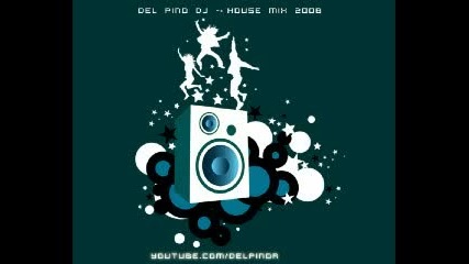 Electro House Music 2008 - By Del Pino R
