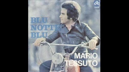 Mario Tessuto - Blu Notte Blu 1969