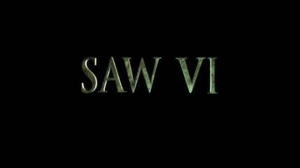 Saw 6 Official Trailer 