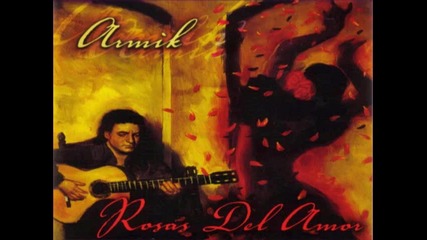 Armik - Lagrimas De Guitarra 