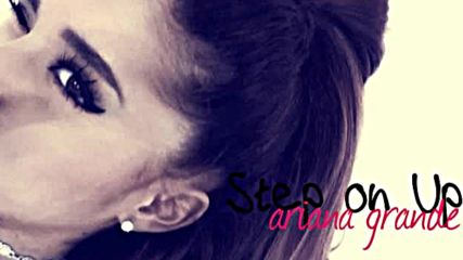 16. step on up - Ariana Grande Audio
