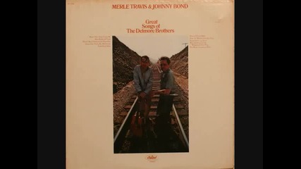 Merle Travis and Johnny Bond - Blues Stay Away From Me