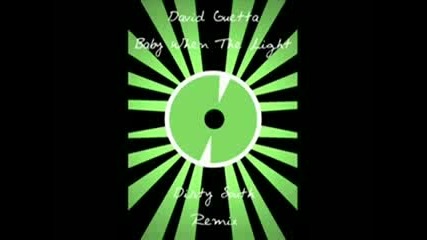 David Guetta Baby When The Light Remix