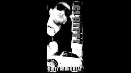 Dirty Beat Crunk Cj Gyppy 2011